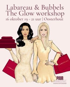 Labareau & Bubbels! The gGlow workshop bij PUUR Huidinstituut 