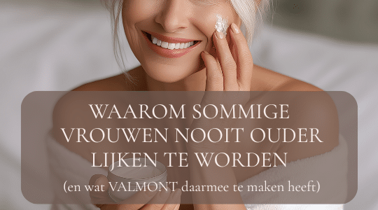 VALMONT behandeling Brabant bij PUUR Huidinstituut Breda - Prinsenbeek & Oosterhout