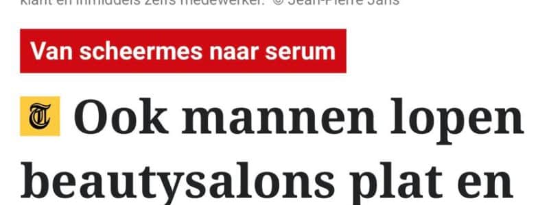 PUUR Huidinstituut helpt steeds meer mannen met huidverbetering, naar aanleiding van De Telegraaf