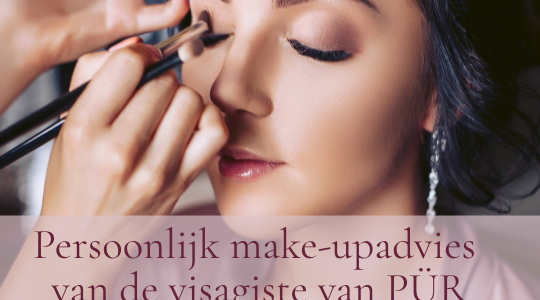 Persoonlijk make-up advies PÜR Make up bij PUUR Huidinstituut