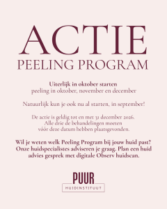 Actie Peeling bij PUUR Huidinstituut huidtherapie en huidspecialisten